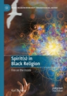 Image for Spirit(s) in Black Religion
