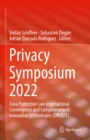 Image for Privacy Symposium 2022: Data Protection Law International Convergence and Compliance With Innovative Technologies (DPLICIT)