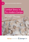 Image for Combat Stress in Pre-modern Europe