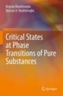 Image for Critical States at Phase Transitions of Pure Substances