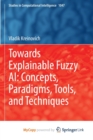 Image for Towards Explainable Fuzzy AI