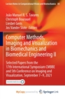 Image for Computer Methods, Imaging and Visualization in Biomechanics and Biomedical Engineering II : Selected Papers from the 17th International Symposium CMBBE and 5th Conference on Imaging and Visualization,