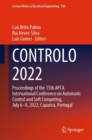 Image for CONTROLO 2022  : proceedings of the 15th APCA International Conference on Automatic Control and Soft Computing, July 6-8, 2022, Caparica, Portugal