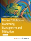Image for Marine Pollution - Monitoring, Management and Mitigation