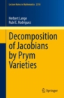 Image for Decomposition of Jacobians by Prym varieties
