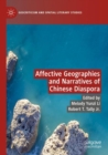 Image for Affective Geographies and Narratives of Chinese Diaspora