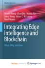Image for Integrating Edge Intelligence and Blockchain