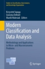 Image for Modern classification and data analysis  : methodology and applications to micro- and macroeconomic problems