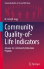 Image for Community quality-of-life indicators  : a guide for community indicators projects