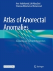 Image for Atlas of Anorectal Anomalies