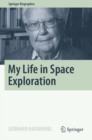 Image for My Life in Space Exploration