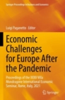 Image for Economic challenges for Europe after the pandemic  : proceedings of the XXXII Villa Mondragone International Economic Seminar, Rome, Italy, 2021