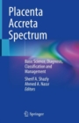 Image for Placenta accreta spectrum  : basic science, diagnosis, classification and management