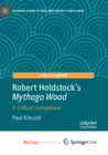 Image for Robert Holdstock&#39;s Mythago Wood