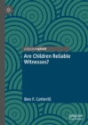 Image for Are children reliable witnesses?