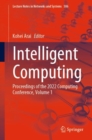 Image for Intelligent computing  : proceedings of the 2012 Computing ConferenceVolume 1