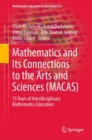 Image for Mathematics and its connections to the arts and sciences (MACAS)  : 15 years of interdisciplinary mathematics education