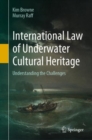 Image for International Law of Underwater Cultural Heritage