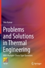 Image for Problems and Solutions in Thermal Engineering