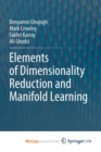 Image for Elements of Dimensionality Reduction and Manifold Learning