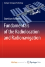 Image for Fundamentals of the Radiolocation and Radionavigation