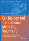 Image for Cell biology and translational medicineVolume 16,: Stem cells in tissue regeneration, therapy and drug discovery