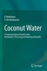 Image for Coconut water  : a promising natural health drink-distribution, processing and nutritional benefits