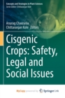 Image for Cisgenic Crops : Safety, Legal and Social Issues