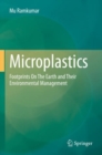Image for Microplastics  : footprints on the earth and their environmental management