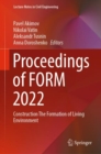 Image for Proceedings of FORM 2022: Construction The Formation of Living Environment