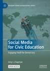 Image for Social media for civic education  : engaging youth for democracy
