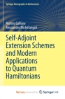 Image for Self-Adjoint Extension Schemes and Modern Applications to Quantum Hamiltonians