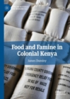 Image for Food and famine in colonial Kenya