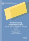 Image for Deconstructing doctoral discourses  : stories and strategies for success