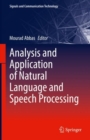 Image for Analysis and application of natural language and speech processing