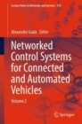 Image for Networked control systems for connected and automated vehiclesVolume 2