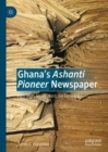 Image for Ghana’s Ashanti Pioneer Newspaper