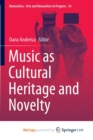 Image for Music as Cultural Heritage and Novelty