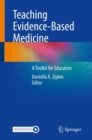 Image for Teaching evidence-based medicine  : a toolkit for educators
