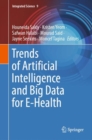 Image for Trends of artificial intelligence and big data for e-health