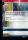 Image for Demystifying Corpus Linguistics for English Language Teaching
