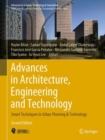 Image for Advances in Architecture, Engineering and Technology: Smart Techniques in Urban Planning &amp; Technology