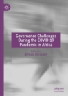 Image for Governance Challenges During the COVID-19 Pandemic in Africa