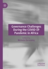 Image for Governance Challenges During the COVID-19 Pandemic in Africa