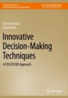 Image for Innovative decision-making techniques  : a FOCCUSSED approach
