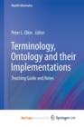 Image for Terminology, Ontology and their Implementations