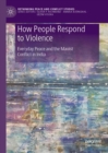 Image for How People Respond to Violence