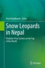 Image for Snow leopards in Nepal  : predator-prey system on the top of the world