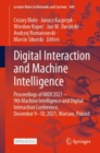 Image for Digital Interaction and Machine Intelligence : Proceedings of MIDI’2021 – 9th Machine Intelligence and Digital Interaction Conference, December 9-10, 2021, Warsaw, Poland