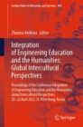 Image for Integration of engineering education and the humanities  : global intercultural perspectives (IEEHGIP 2022)